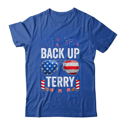 Back Up Terry Funny 4th Of July Us Flag Patriotic Fireworks Shirt & Tank Top | siriusteestore