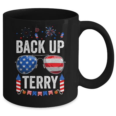 Back Up Terry Funny 4th Of July Us Flag Patriotic Fireworks Mug | siriusteestore