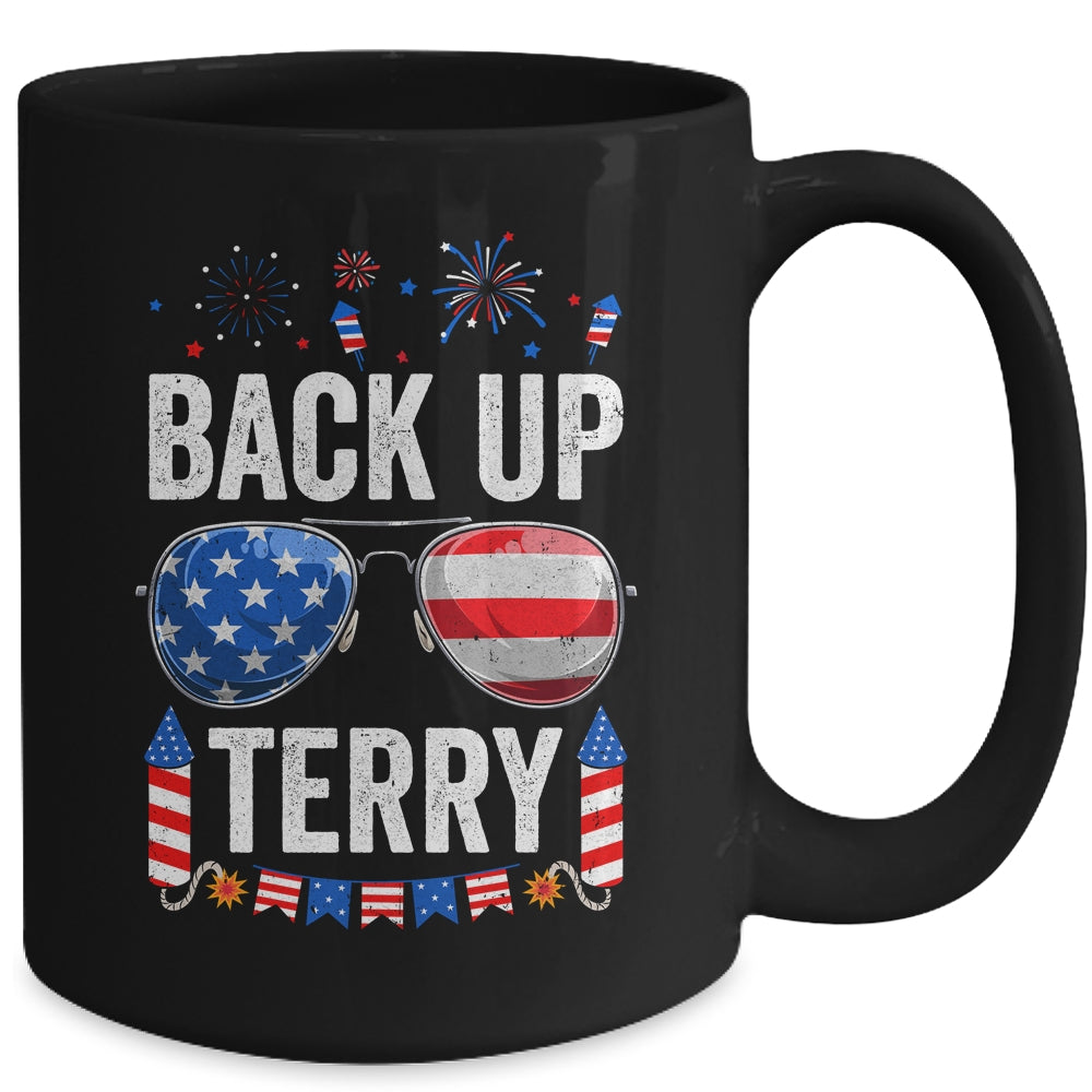 Back Up Terry Funny 4th Of July Us Flag Patriotic Fireworks Mug | siriusteestore