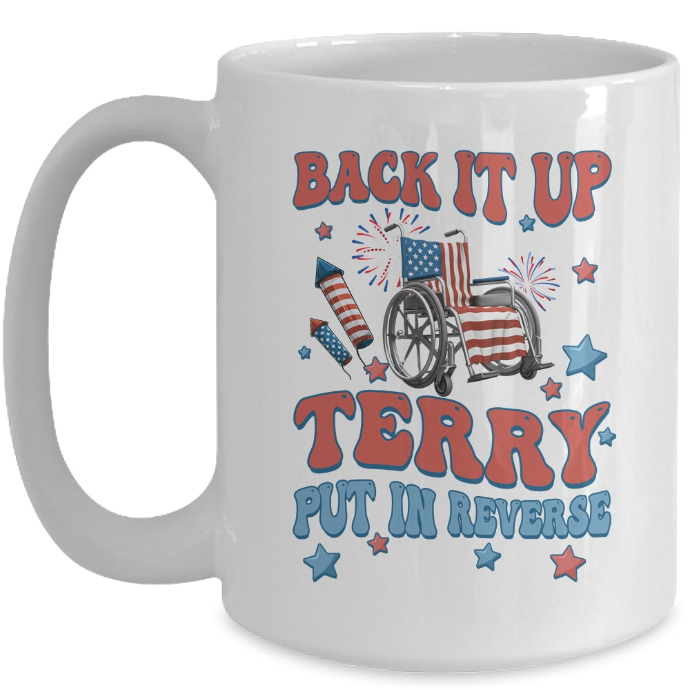 Back Up Terry Put It In Reverse Firework 4th Of July  Groovy Mug | siriusteestore