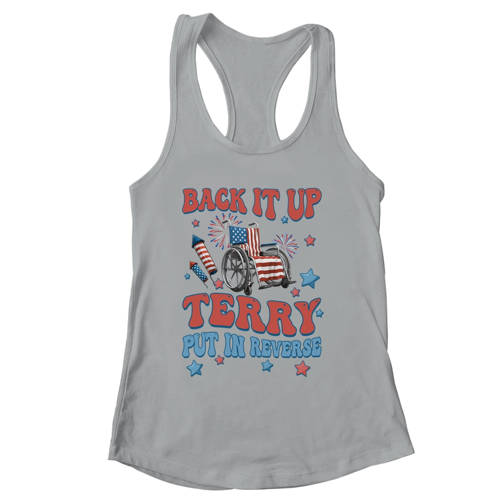 Back Up Terry Put It In Reverse Firework 4th Of July  Groovy Shirt & Tank Top | siriusteestore