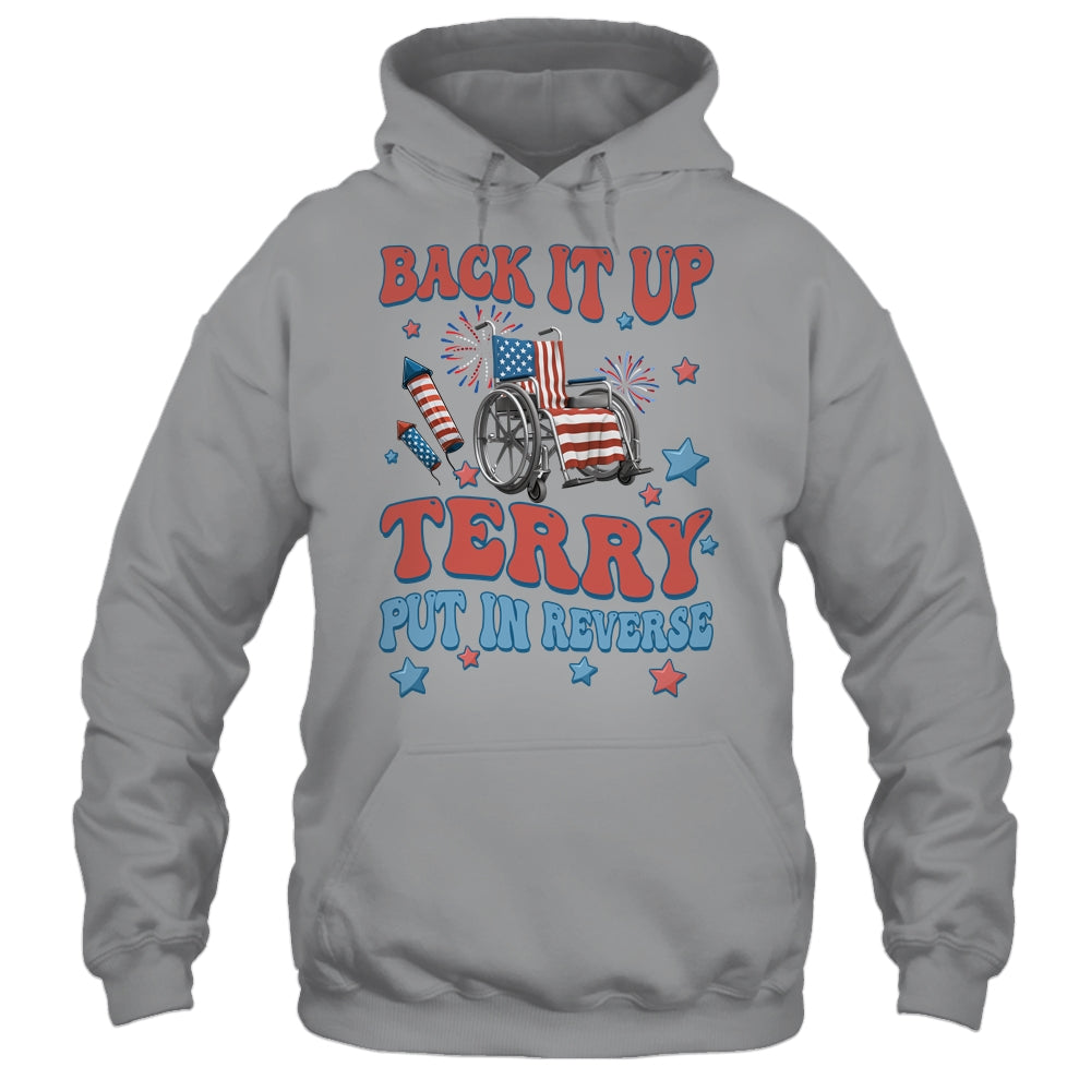 Back Up Terry Put It In Reverse Firework 4th Of July  Groovy Shirt & Tank Top | siriusteestore