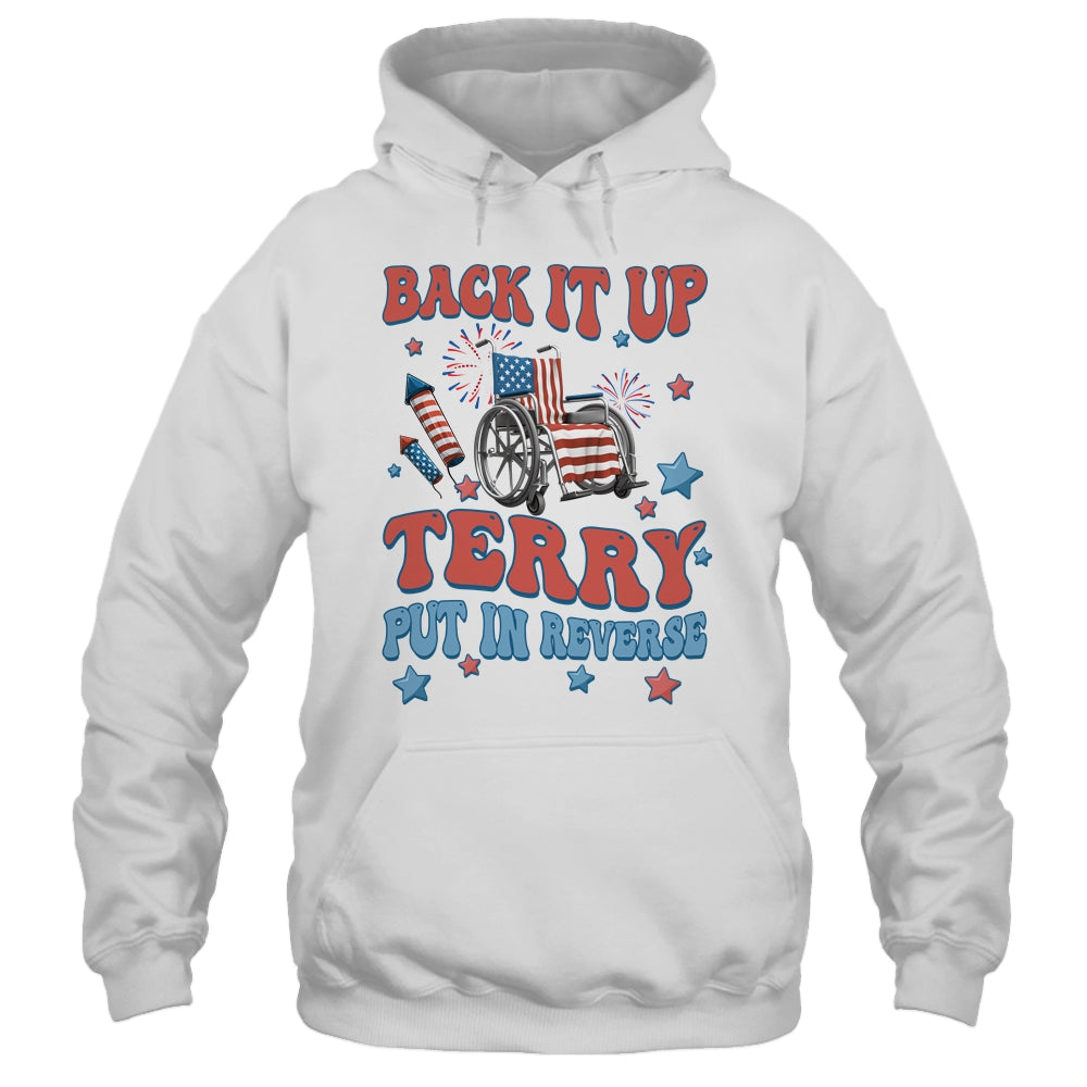 Back Up Terry Put It In Reverse Firework 4th Of July  Groovy Shirt & Tank Top | siriusteestore