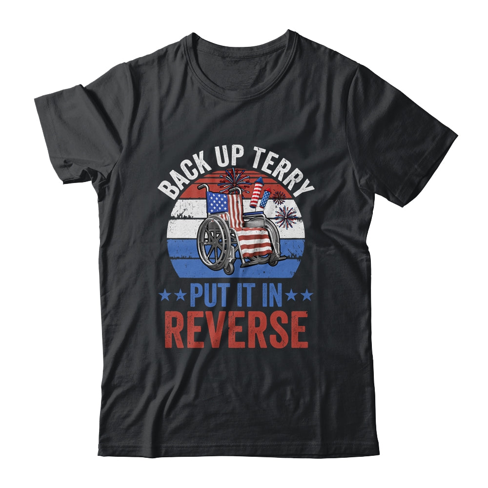 Back Up Terry Put It In Reverse Firework Vintage 4th Of July Shirt & Tank Top | siriusteestore