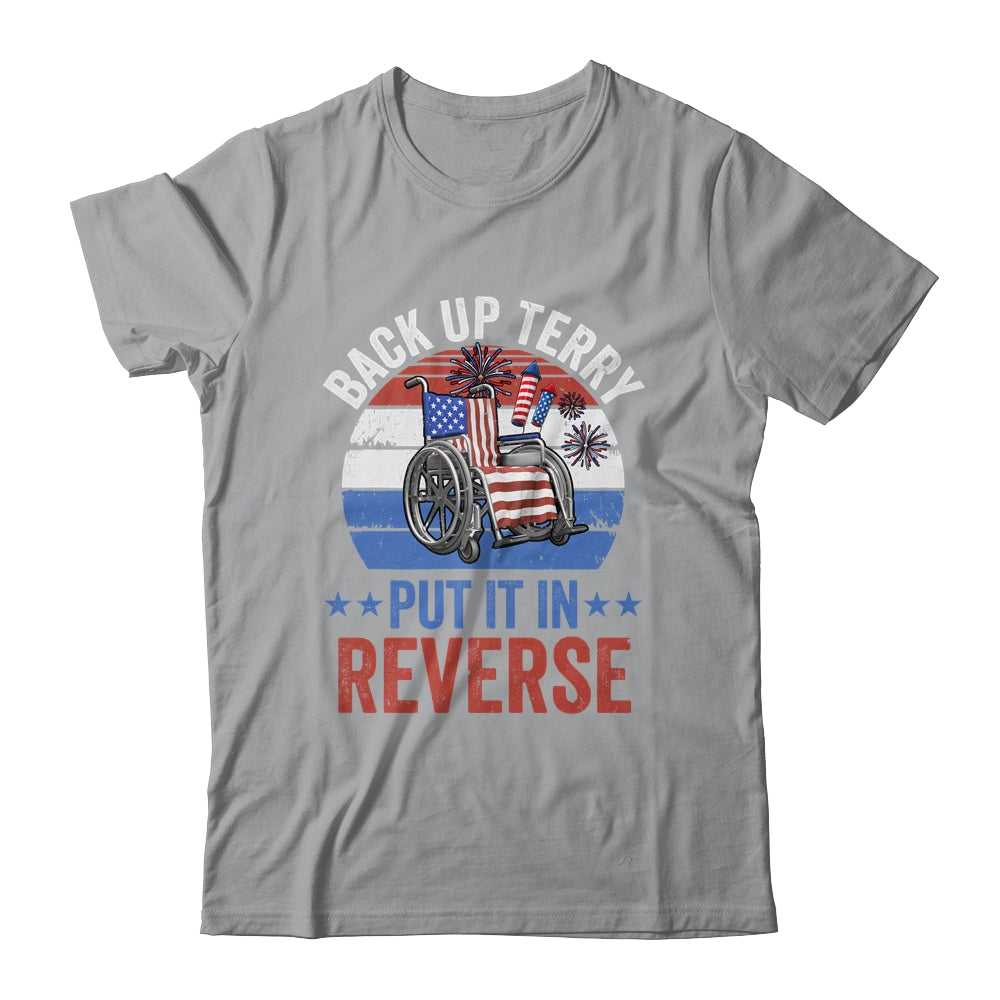 Back Up Terry Put It In Reverse Firework Vintage 4th Of July Shirt & Tank Top | siriusteestore