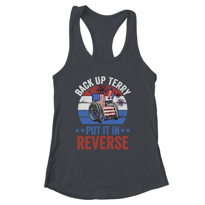 Back Up Terry Put It In Reverse Firework Vintage 4th Of July Shirt & Tank Top | siriusteestore