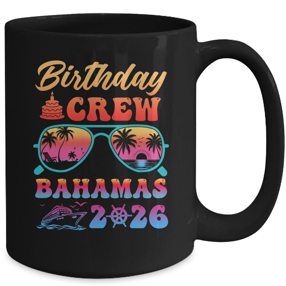 Bahamas Birthday Crew Vacation Cruise 2026 Summer Trip Group Mug | siriusteestore
