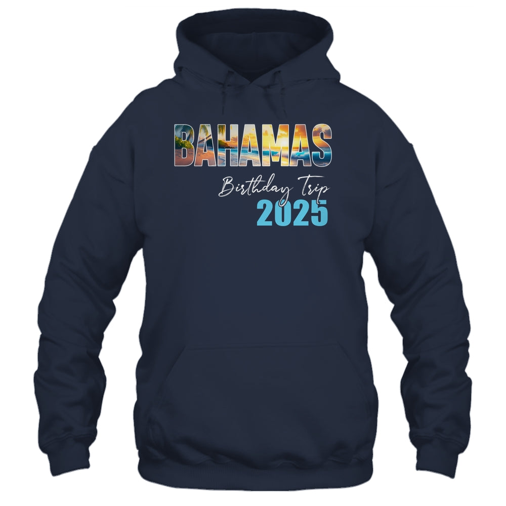 Bahamas Birthday Trip 2025 Vacation Party Crew Cruise Shirt & Tank Top | siriusteestore