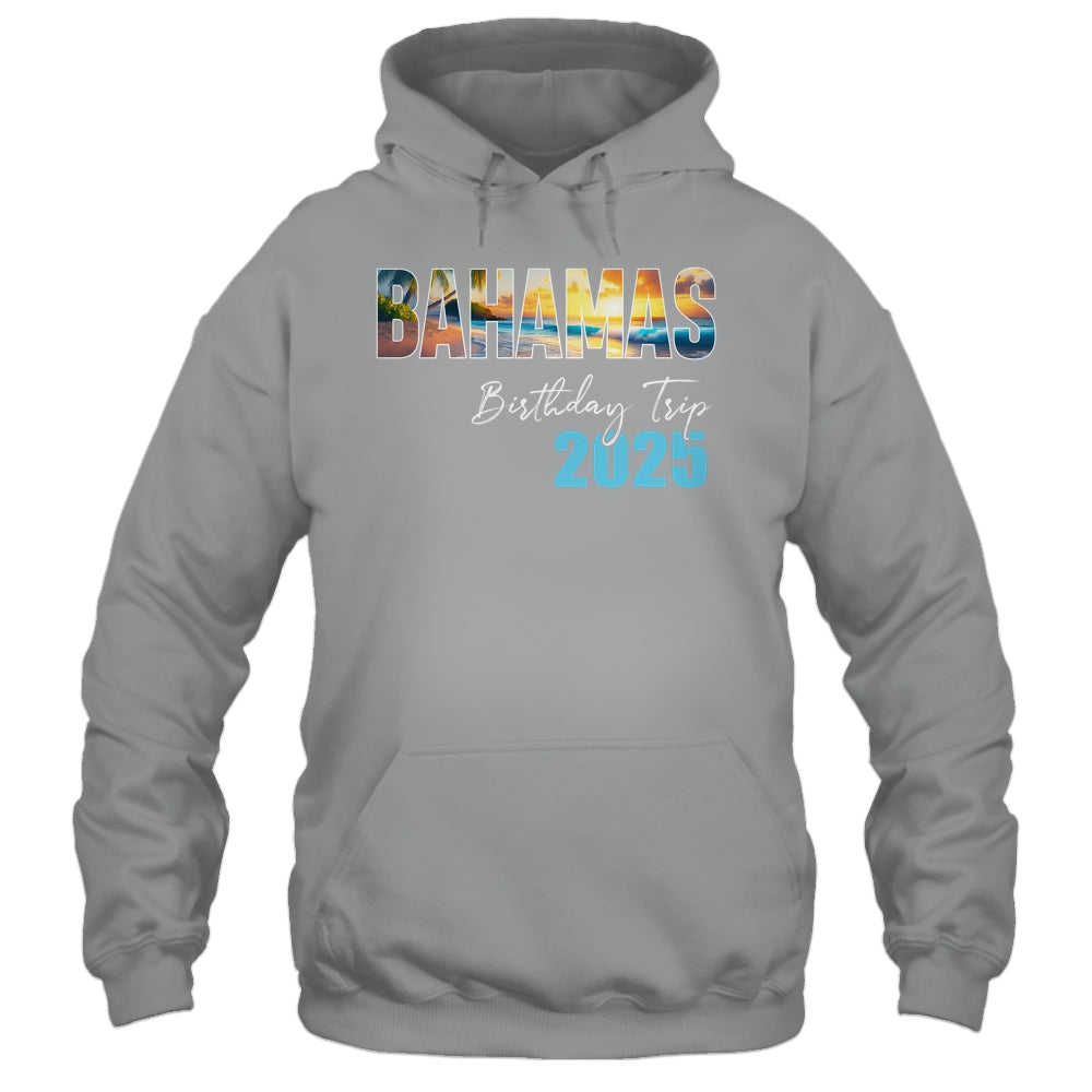 Bahamas Birthday Trip 2025 Vacation Party Crew Cruise Shirt & Tank Top | siriusteestore