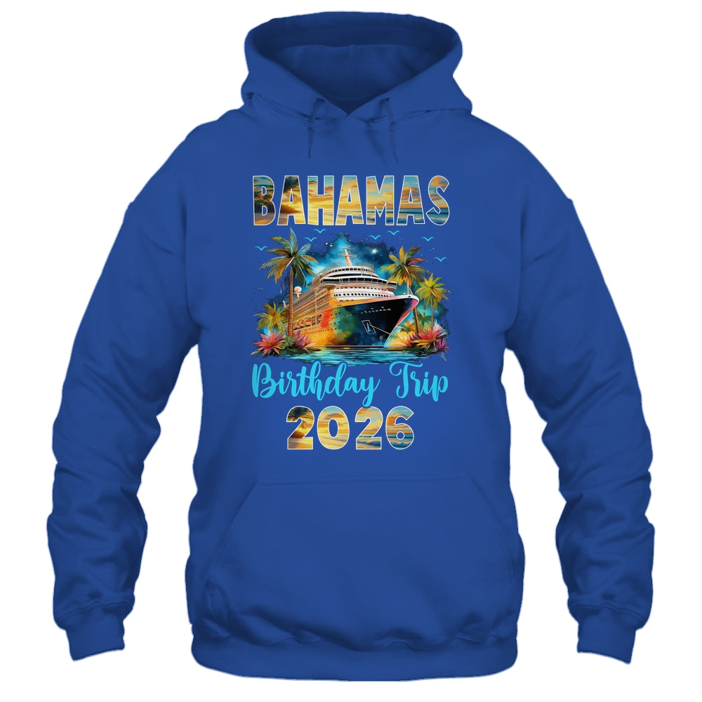 Bahamas Birthday Trip 2026 Birthday Cruise Party Vacation Shirt & Tank Top | siriusteestore