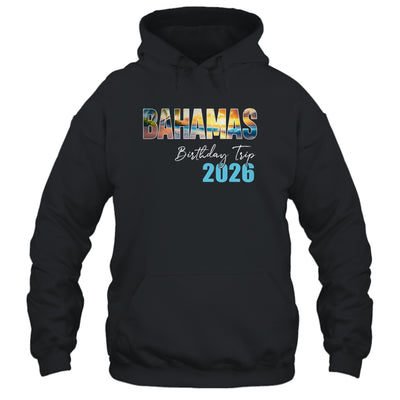 Bahamas Birthday Trip 2026 Vacation Party Crew Cruise Shirt & Tank Top | siriusteestore