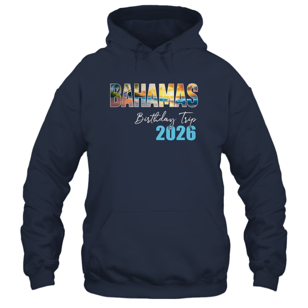 Bahamas Birthday Trip 2026 Vacation Party Crew Cruise Shirt & Tank Top | siriusteestore