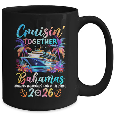 Bahamas Cruise 2026 Family Cruisin' Vacation Together Mug | siriusteestore