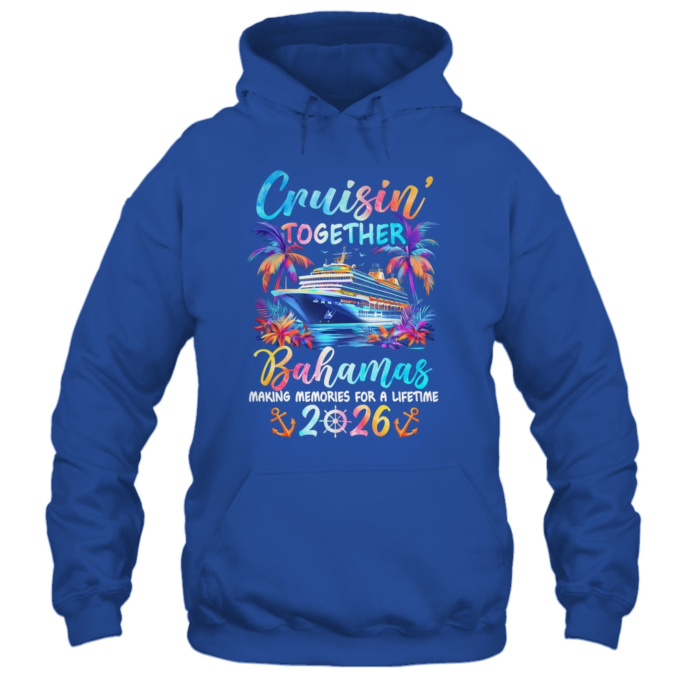 Bahamas Cruise 2026 Family Cruisin' Vacation Together Shirt & Tank Top | siriusteestore
