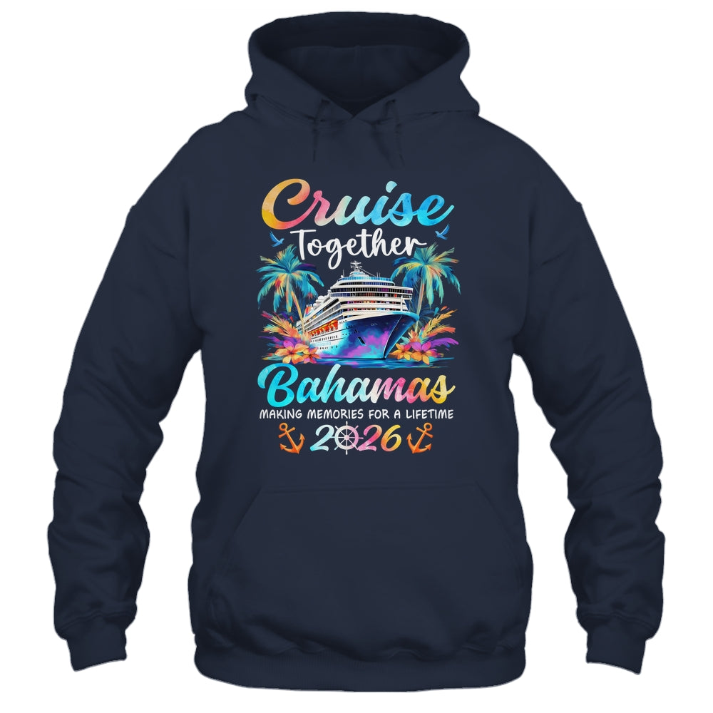 Bahamas Cruise 2026 Family Vacation Cruisin’ Together Shirt & Tank Top | siriusteestore
