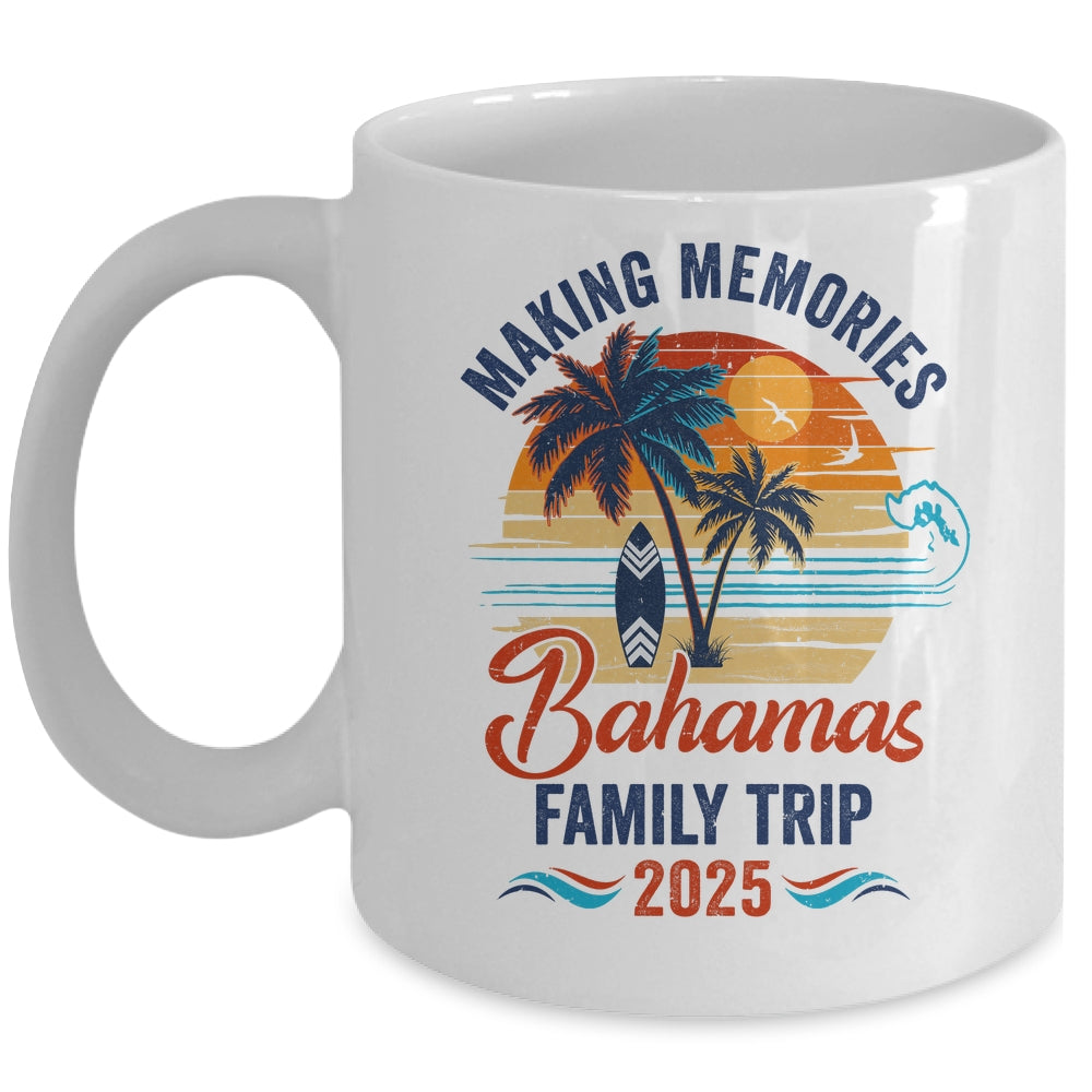 Bahamas Family Vacation 2025 Making Memories Together Trip Mug | siriusteestore