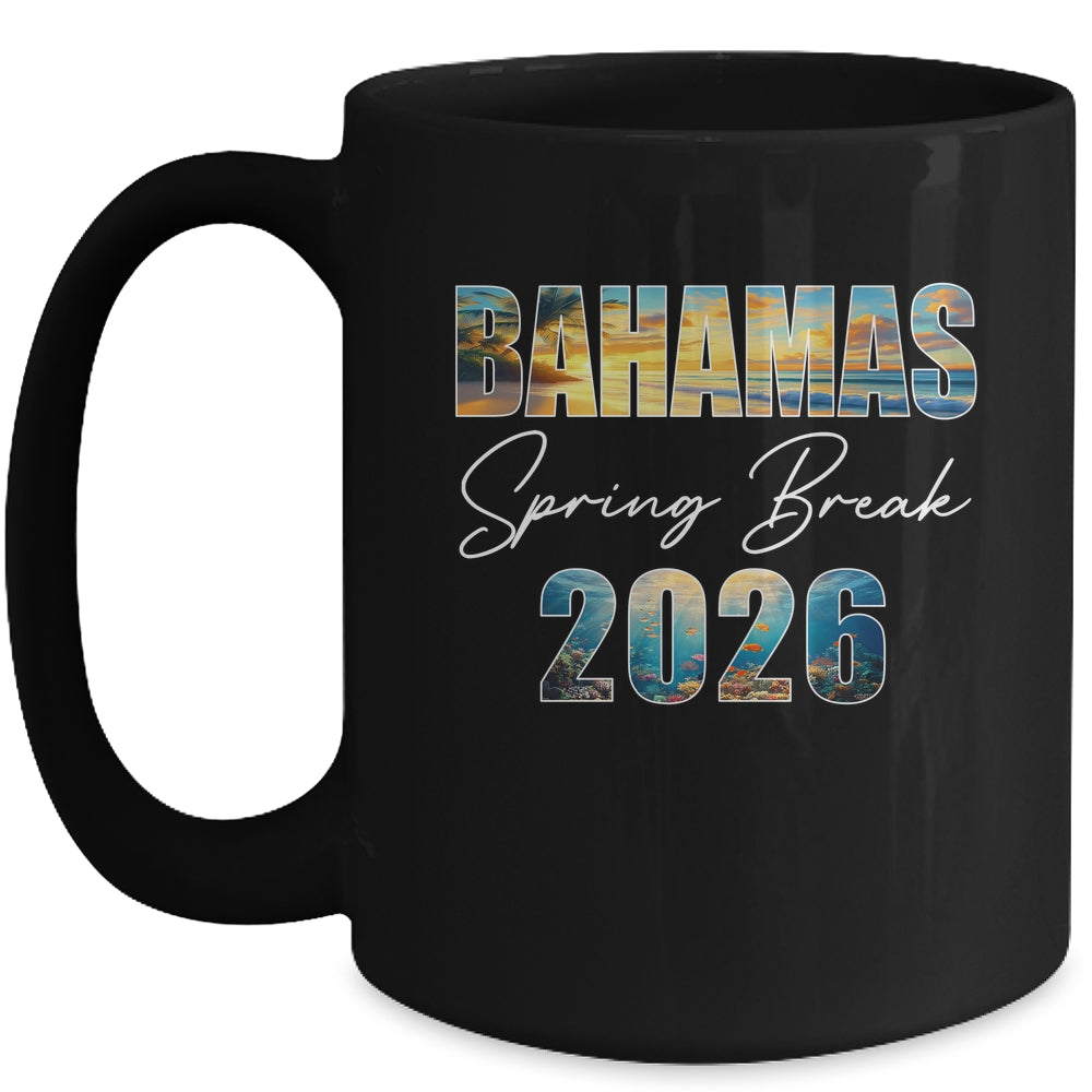 Bahamas Spring Break 2026 Summer Vacation Beach Mug | siriusteestore