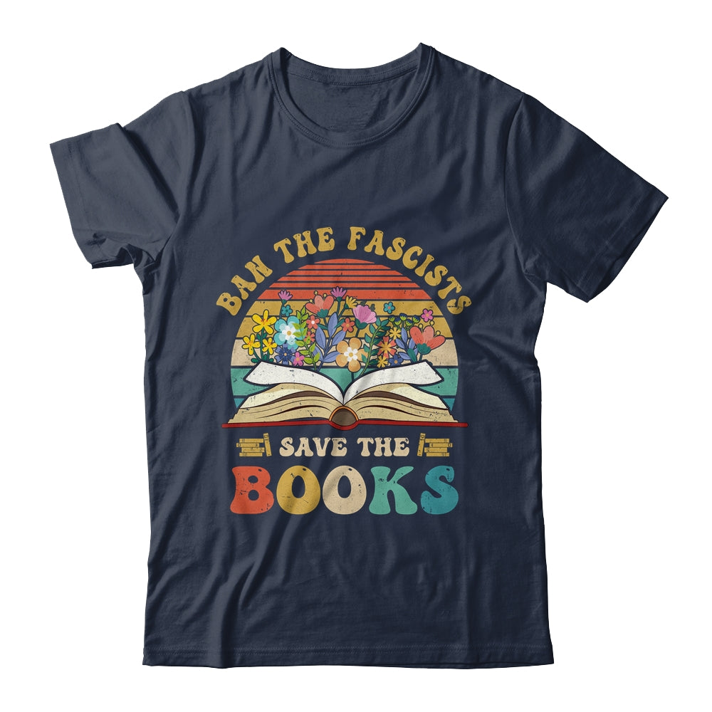 Ban The Fascists Save The Books Funny Book Lover Worm Nerd Shirt & Hoodie | siriusteestore