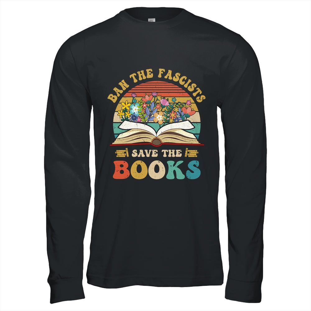 Ban The Fascists Save The Books Funny Book Lover Worm Nerd Shirt & Hoodie | siriusteestore
