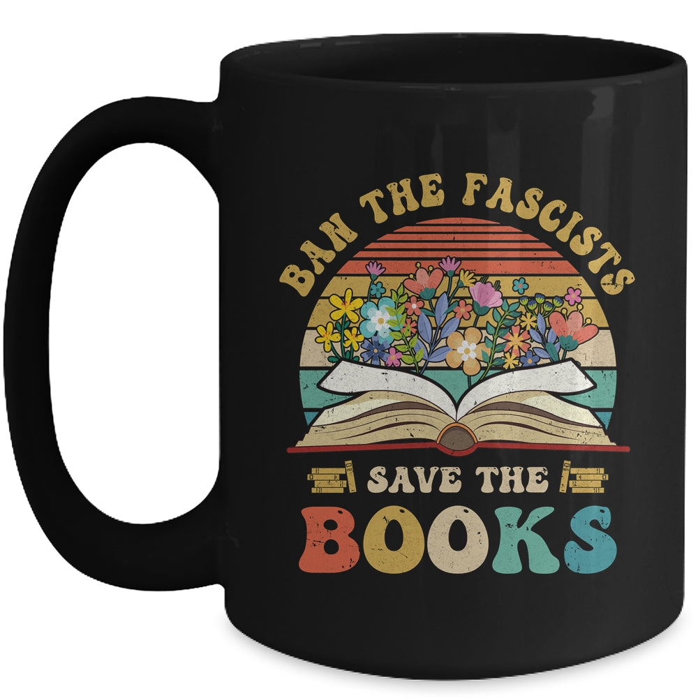 Ban The Fascists Save The Books Funny Book Lover Worm Nerd Mug | siriusteestore