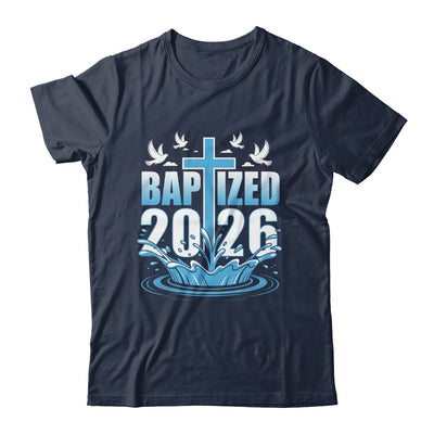 Baptism Christian Jesus Christ God Church Baptized 2026 Shirt & Hoodie | siriusteestore