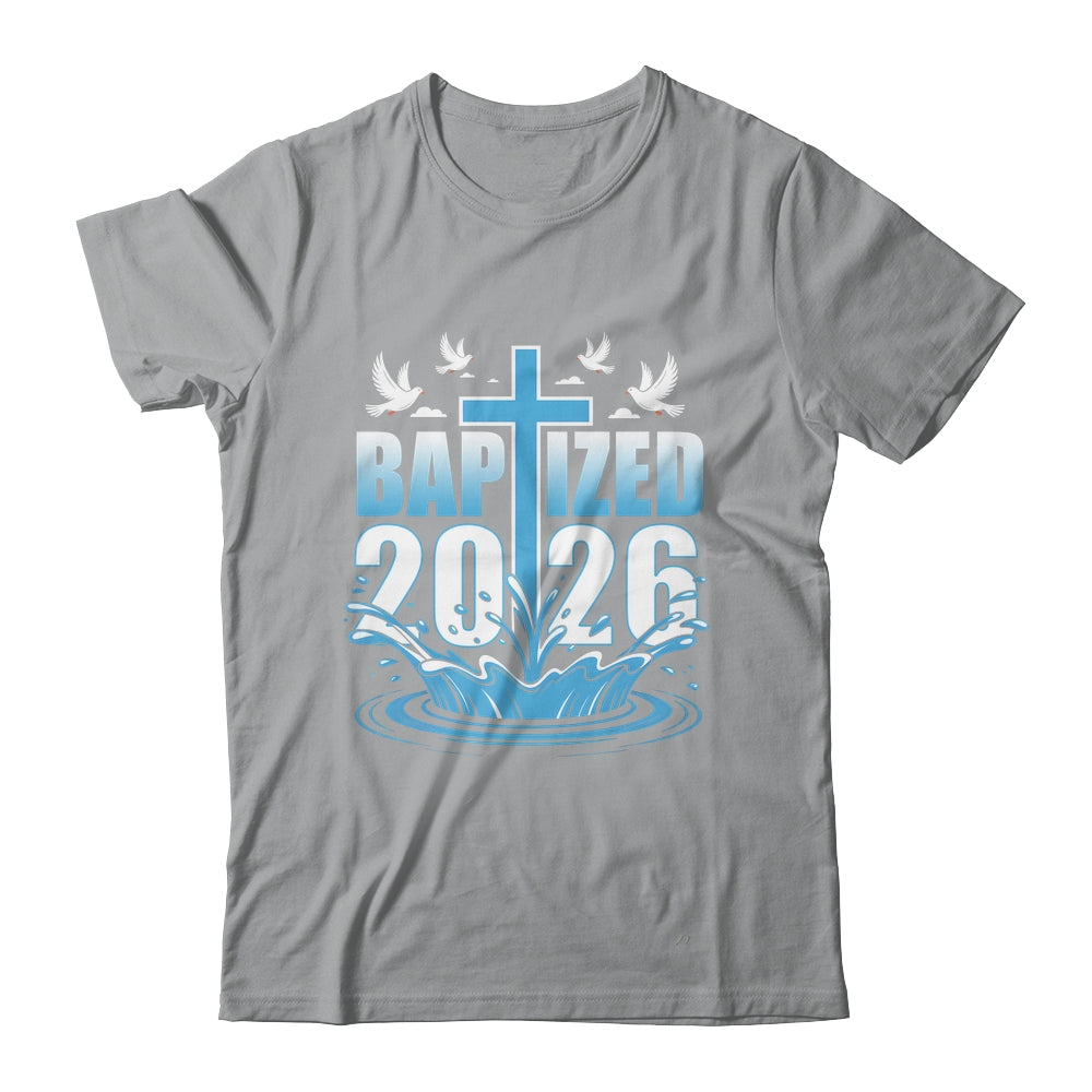 Baptism Christian Jesus Christ God Church Baptized 2026 Shirt & Hoodie | siriusteestore