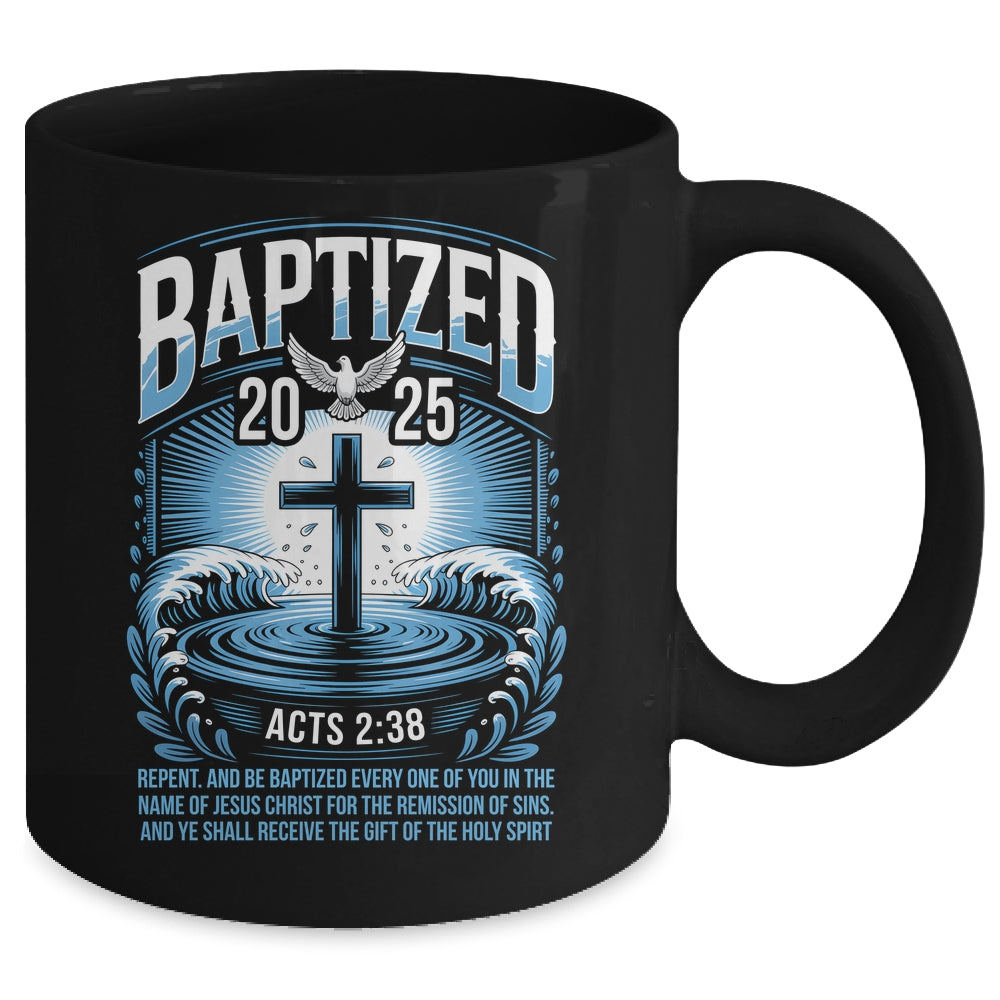 Baptized In 2025 Catholic Bible Verse For Christian Baptism Mug | siriusteestore