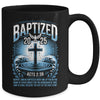 Baptized In 2025 Catholic Bible Verse For Christian Baptism Mug | siriusteestore