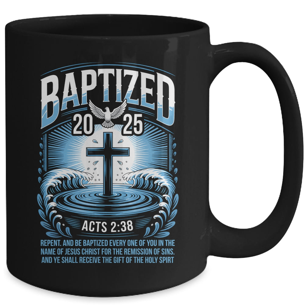 Baptized In 2025 Catholic Bible Verse For Christian Baptism Mug | siriusteestore