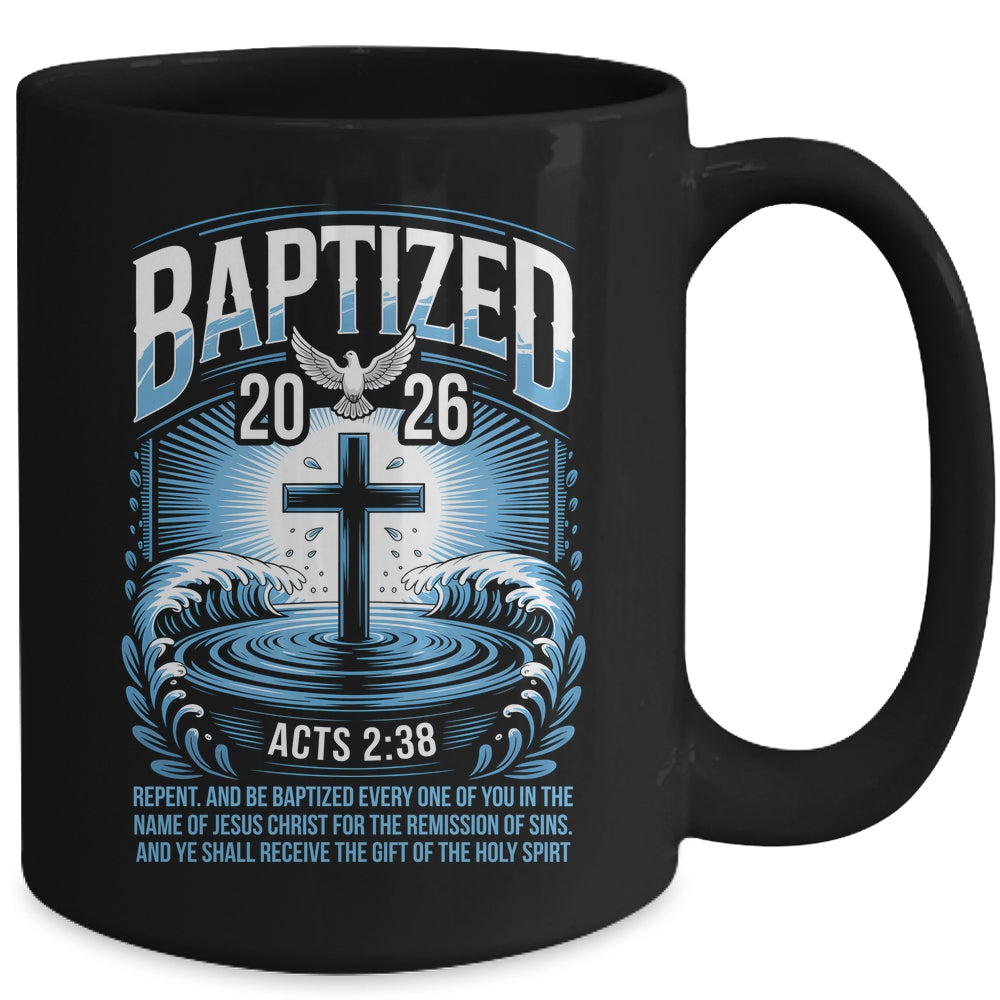 Baptized In 2026 Catholic Bible Verse For Christian Baptism Mug | siriusteestore