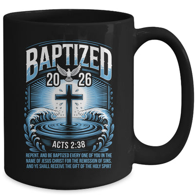 Baptized In 2026 Catholic Bible Verse For Christian Baptism Mug | siriusteestore