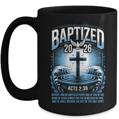 Baptized In 2026 Catholic Bible Verse For Christian Baptism Mug | siriusteestore