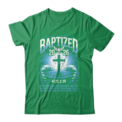 Baptized In 2026 Catholic Bible Verse For Christian Baptism Shirt & Hoodie | siriusteestore