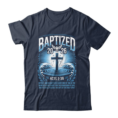 Baptized In 2026 Catholic Bible Verse For Christian Baptism Shirt & Hoodie | siriusteestore