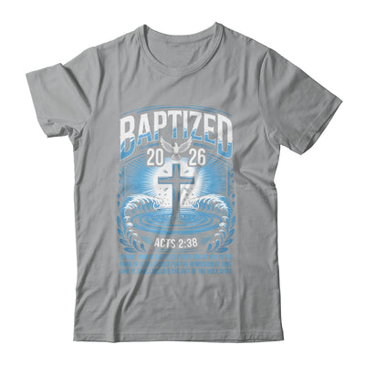 Baptized In 2026 Catholic Bible Verse For Christian Baptism Shirt & Hoodie | siriusteestore