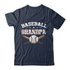 Baseball Grandpa For Fathers Day Baseball Lovers Shirt & Hoodie | siriusteestore