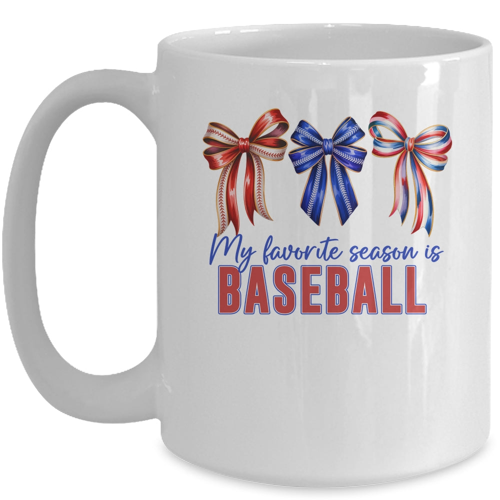 Baseball Mama Mom Baseball Is My Favorite Season Game Day Mug | siriusteestore
