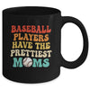 Baseball Players Have The Prettiest Moms Baseball Vintage Mug | siriusteestore