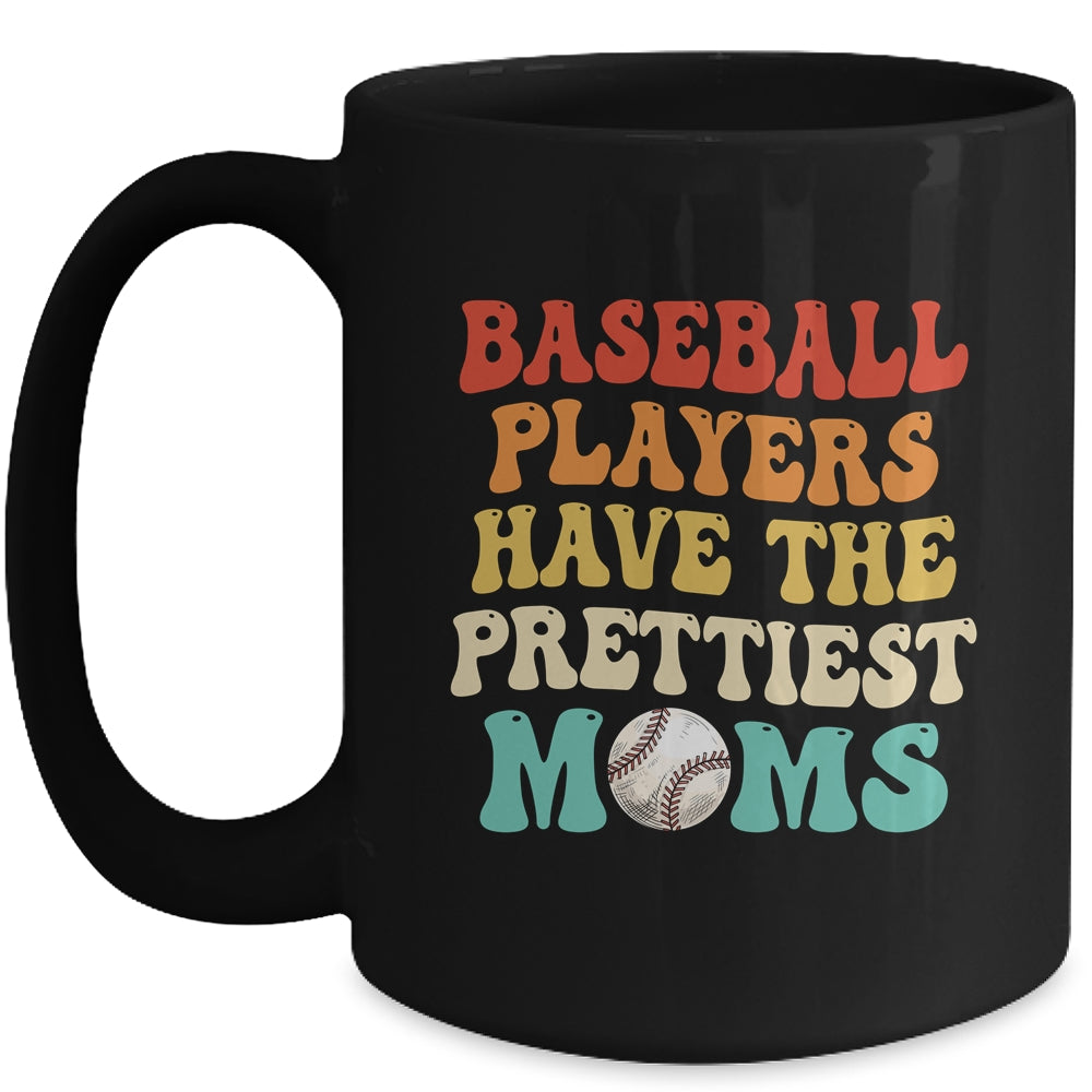 Baseball Players Have The Prettiest Moms Baseball Vintage Mug | siriusteestore