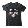 Baseball Pop Pop For Fathers Day Baseball Lovers Shirt & Hoodie | siriusteestore