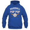 Baseball Pop Pop For Fathers Day Baseball Lovers Shirt & Hoodie | siriusteestore