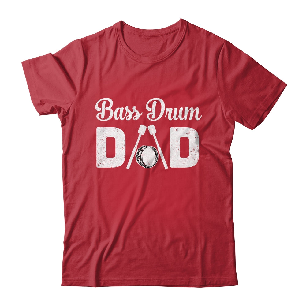 Bass Drum Dad Funny Marching Band For Mothers Day Shirt & Hoodie | siriusteestore
