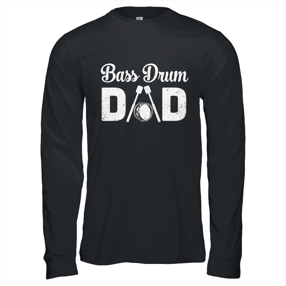 Bass Drum Dad Funny Marching Band For Mothers Day Shirt & Hoodie | siriusteestore