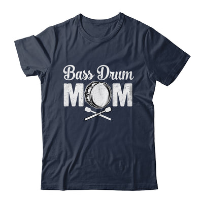 Bass Drum Mom Funny Marching Band For Mothers Day Shirt & Tank Top | siriusteestore