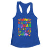 Be A Decent Human It's Not That Hard LGBT Men Women Groovy Shirt & Tank Top | siriusteestore