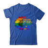 Be Careful Who You Hate It Be Someone You Love LGBT Flower Shirt & Tank Top | siriusteestore