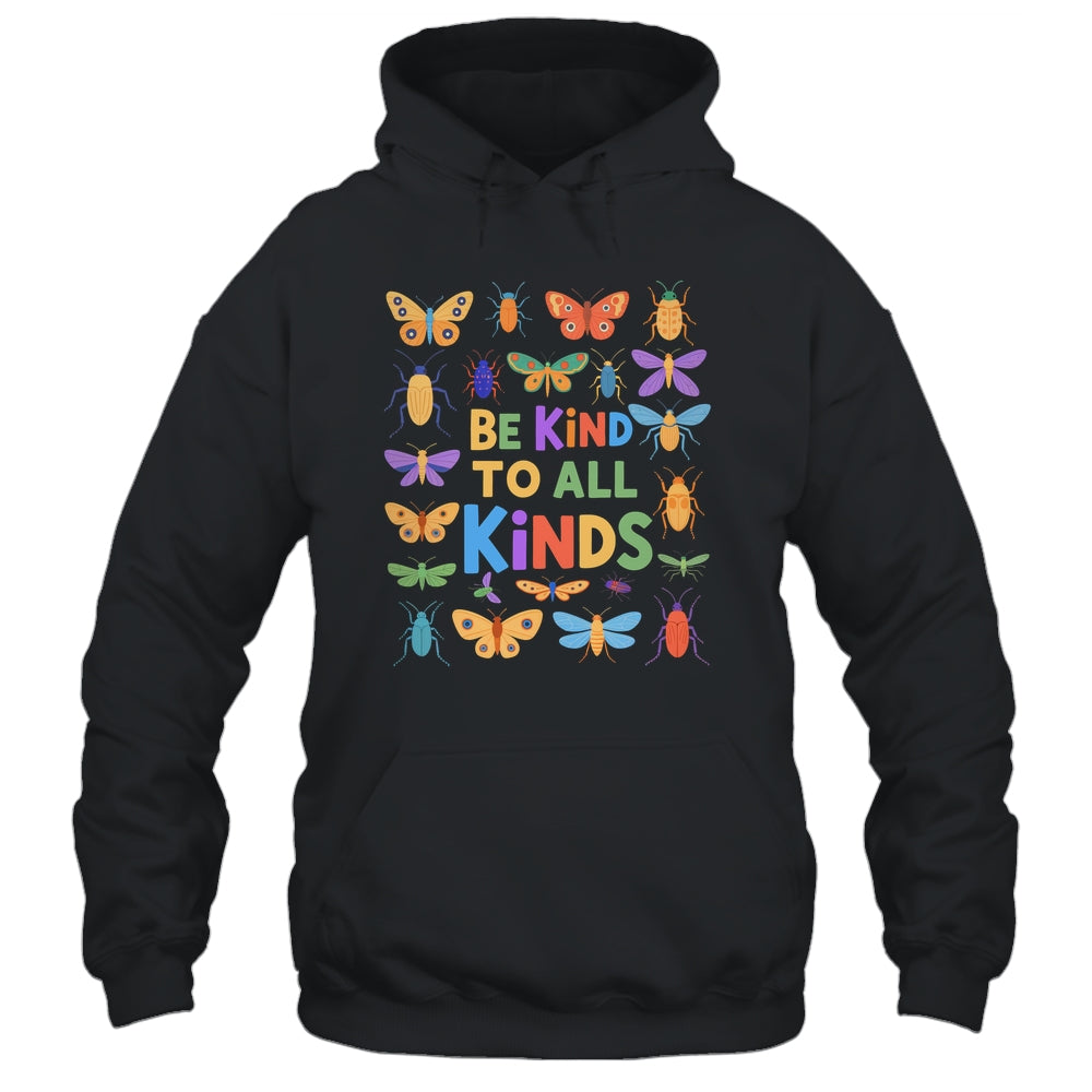 Be Kind To All Kinds Bugs Entomology Insect Collector Shirt & Hoodie | siriusteestore