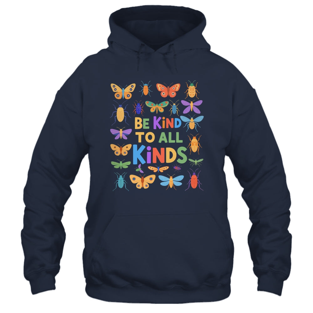 Be Kind To All Kinds Bugs Entomology Insect Collector Shirt & Hoodie | siriusteestore