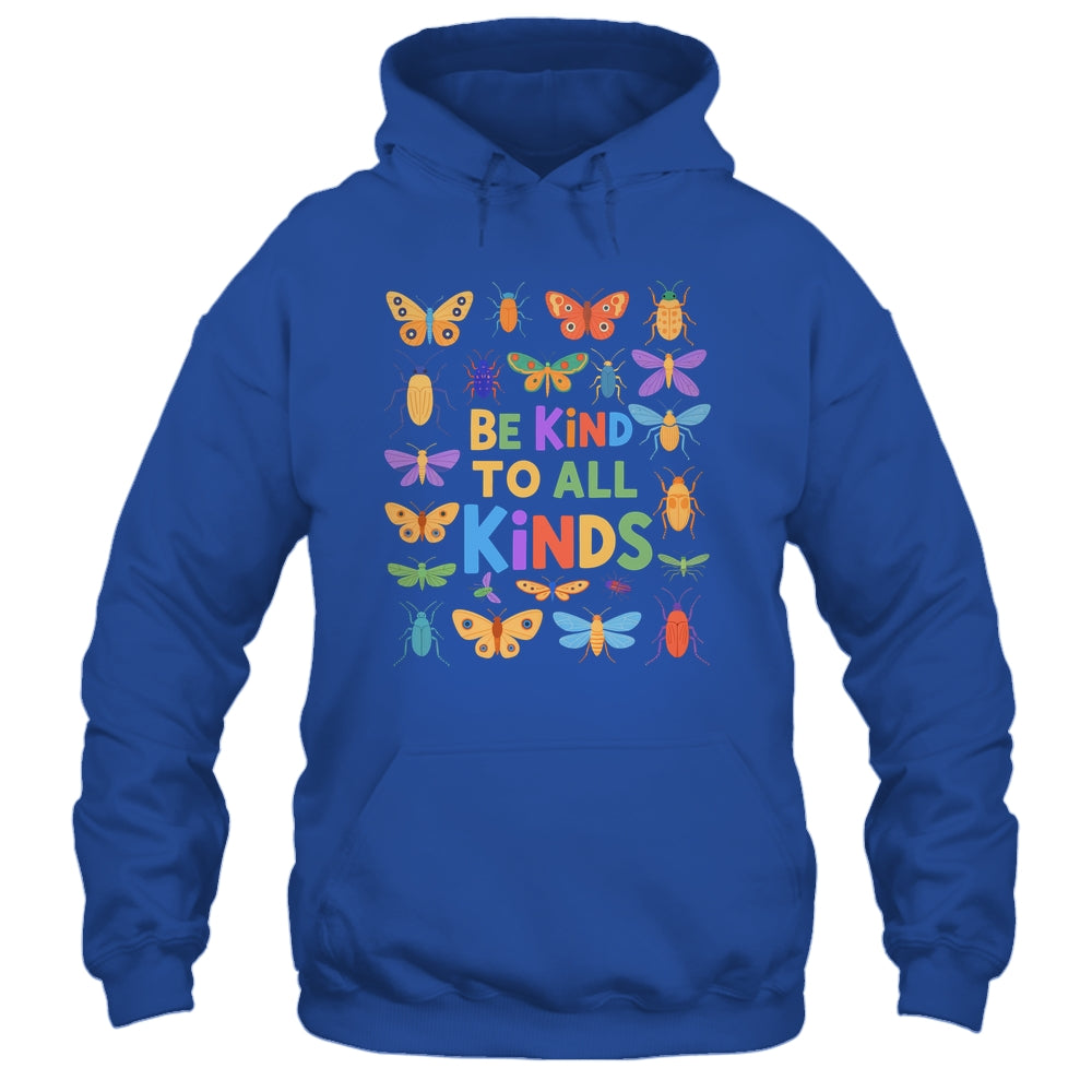 Be Kind To All Kinds Bugs Entomology Insect Collector Shirt & Hoodie | siriusteestore