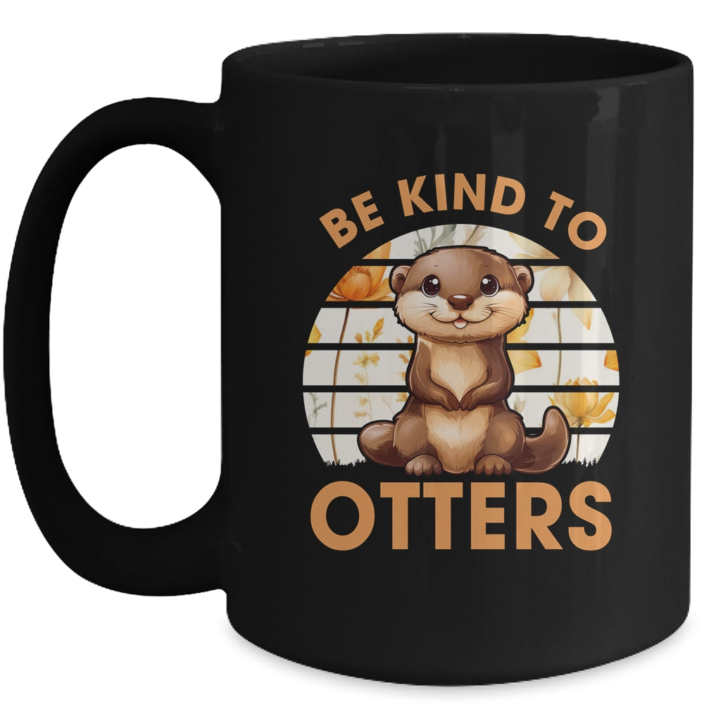 Be Kind To Otters For Kids Girls For Otter's Day Otter Lover Mug | siriusteestore